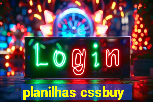 planilhas cssbuy